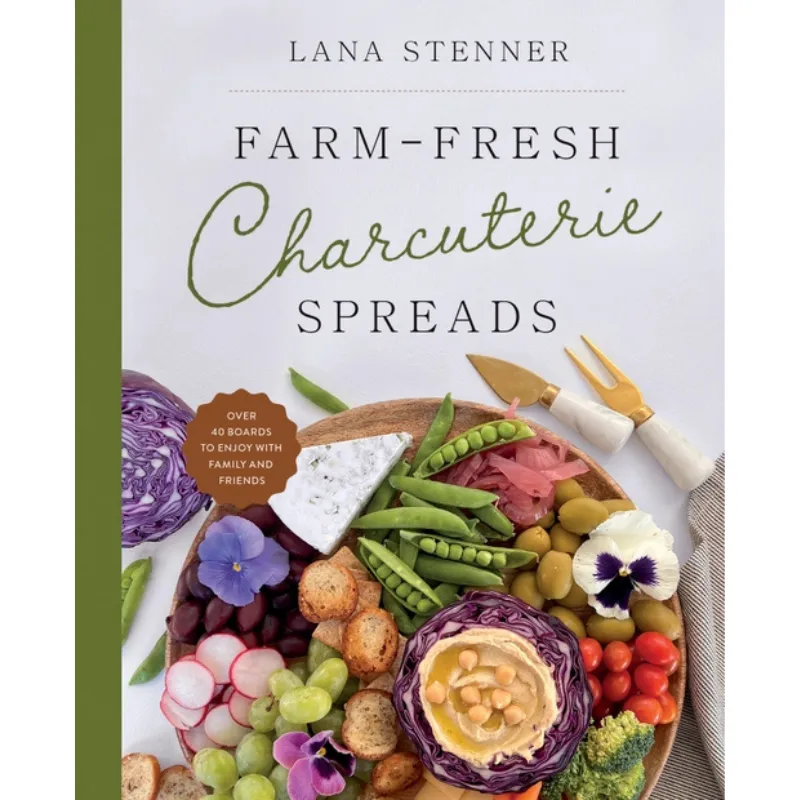 Farm-Fresh Charcuterie Spreads
