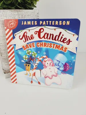 THE CANDIES SAVE CHRISTMAS BOARD BOOK PRE-LOVED